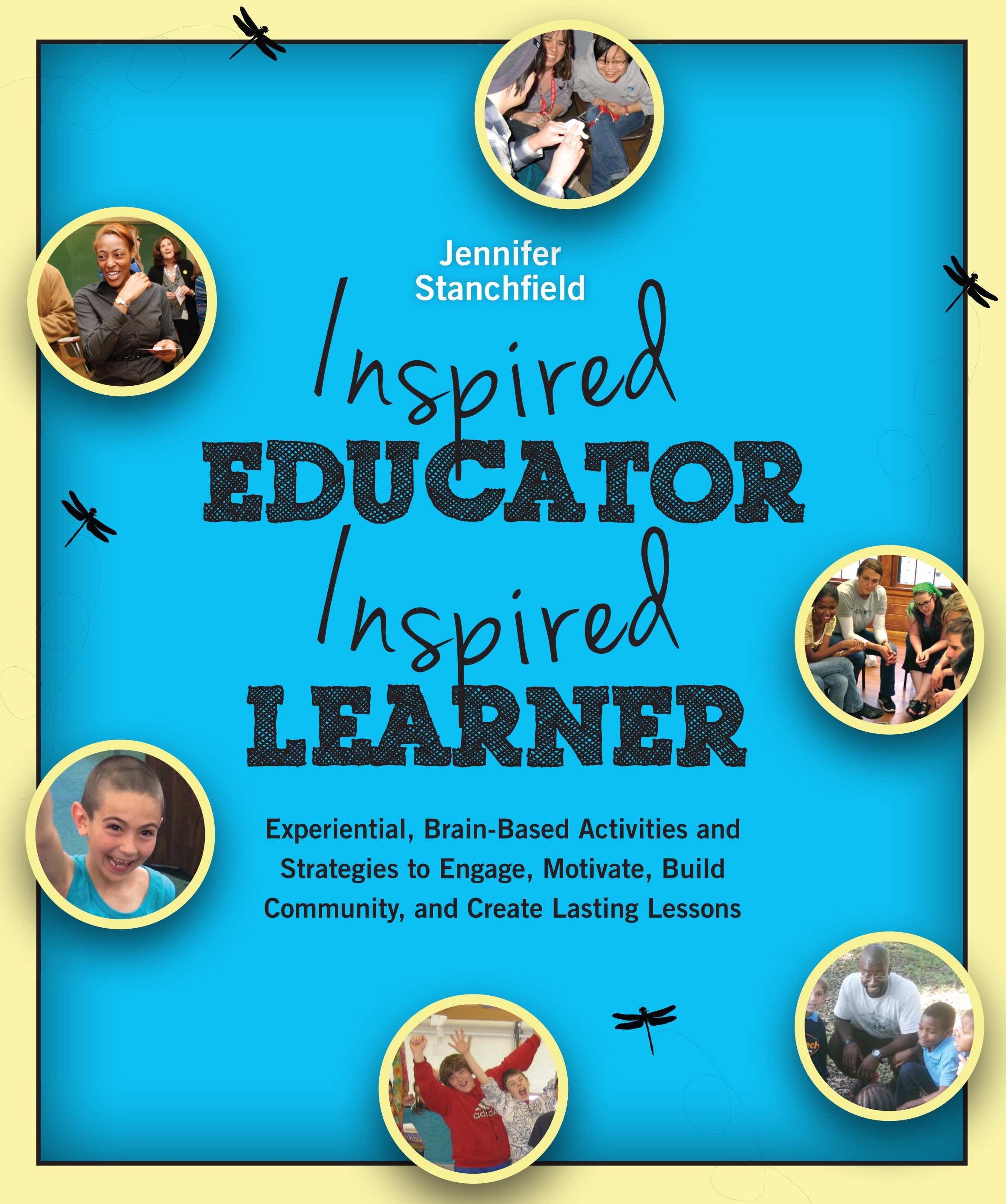 Inspired Educator, Inspired Learner Workshop for Teachers St. Louis, MO